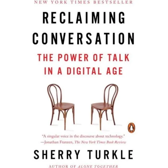 Sherry Turkle: Reclaiming Conversation