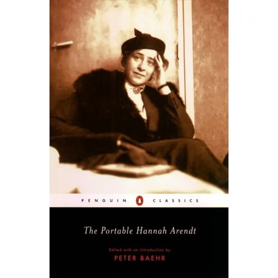 The Portable Hannah Arendt