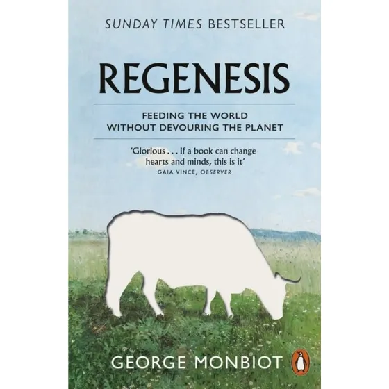Regenesis af George Monbiot (Bog)