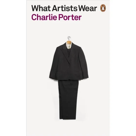 What Artists Wear - Charlie Porter