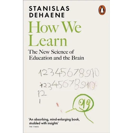How We Learn - Stanislas Dehaene