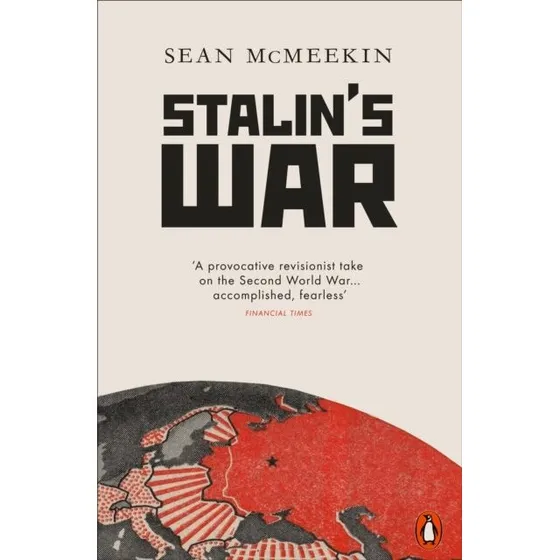 Stalin's War af Sean McMeekin
