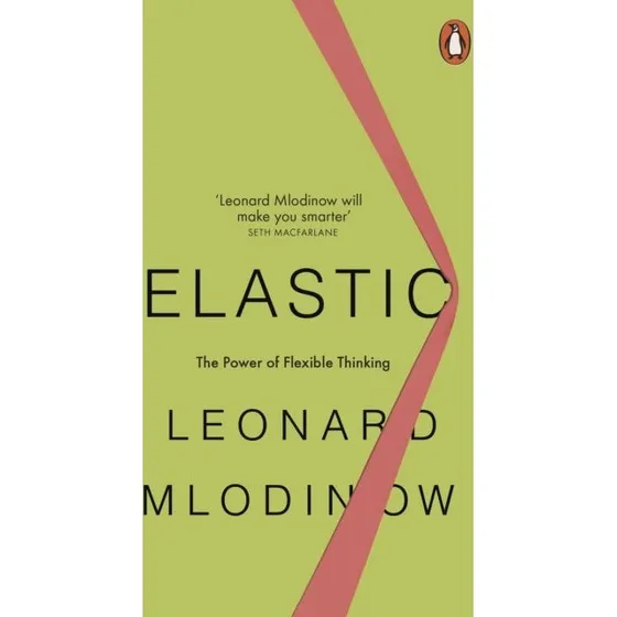 Elastic af Leonard Mlodinow - Bog