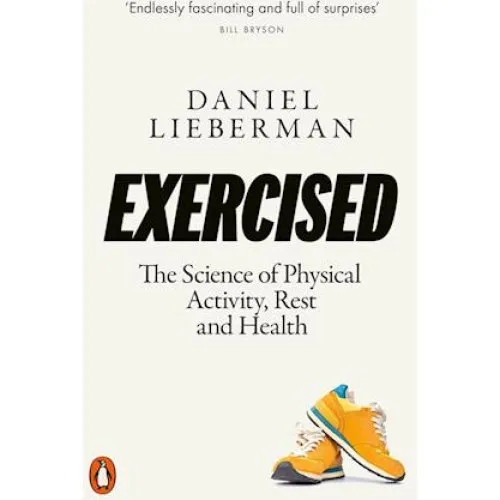 Daniel Lieberman - Exercised (Bog)