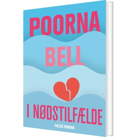 I nødstilfælde – Poorna Bell (hardcover)