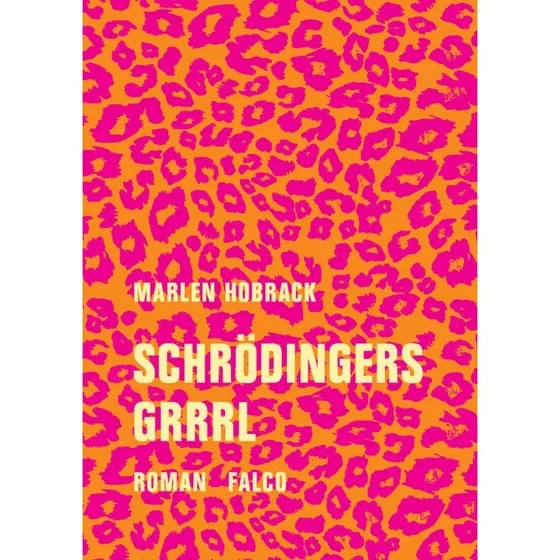 Schrödingers Grrrl – Marlen Hobrack (hæftet)