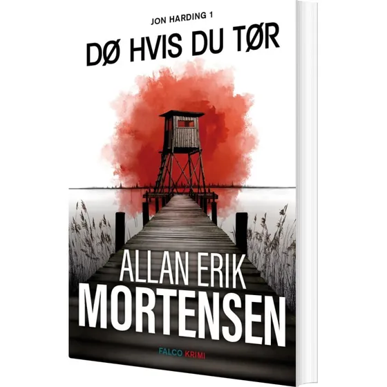 Dø hvis du tør - Allan Erik Mortensen (paperback)