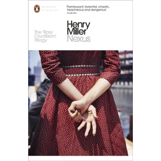 Henry Miller - Nexus