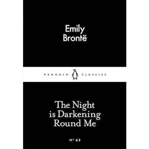 Emily Brontë: 'The Night is Darkening Round Me' - Bog