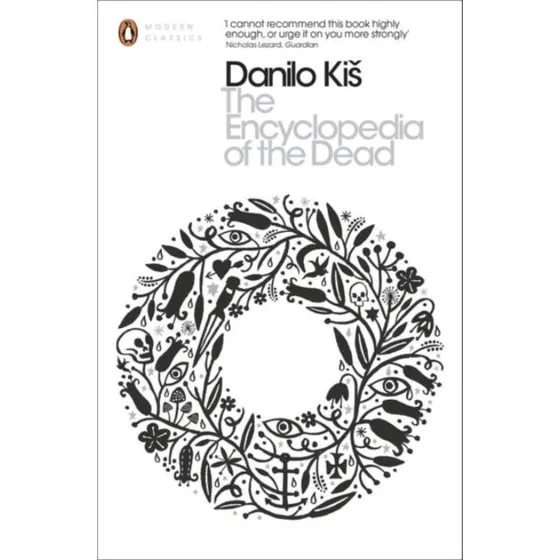 The Encyclopedia of the Dead - Danilo Ki - Bog