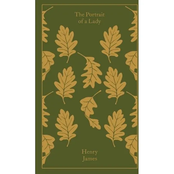 Henry James: The Portrait of a Lady - Penguin Clothbound Edition