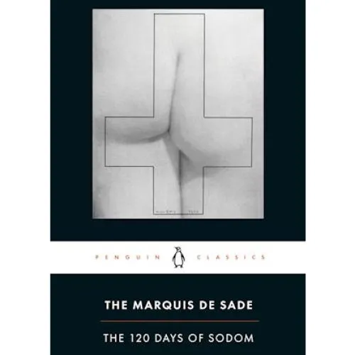 Marquis de Sade: The 120 Days of Sodom (Bog)