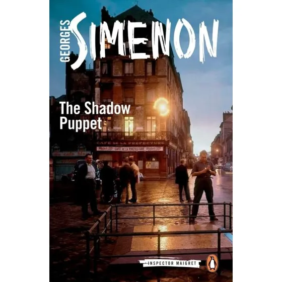 Georges Simenon - The Shadow Puppet
