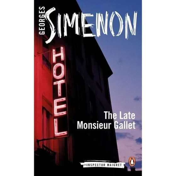 The Late Monsieur Gallet - Georges Simenon