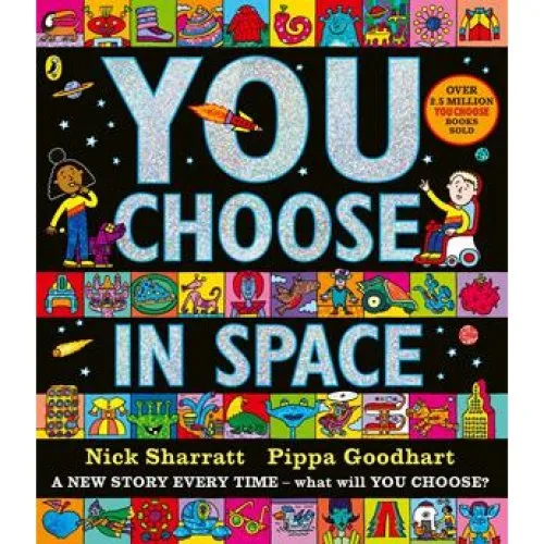 Pippa Goodhart: 'You Choose in Space' - Børnebog