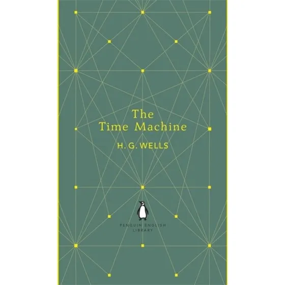 H.G. Wells: The Time Machine - Penguin English Library Edition
