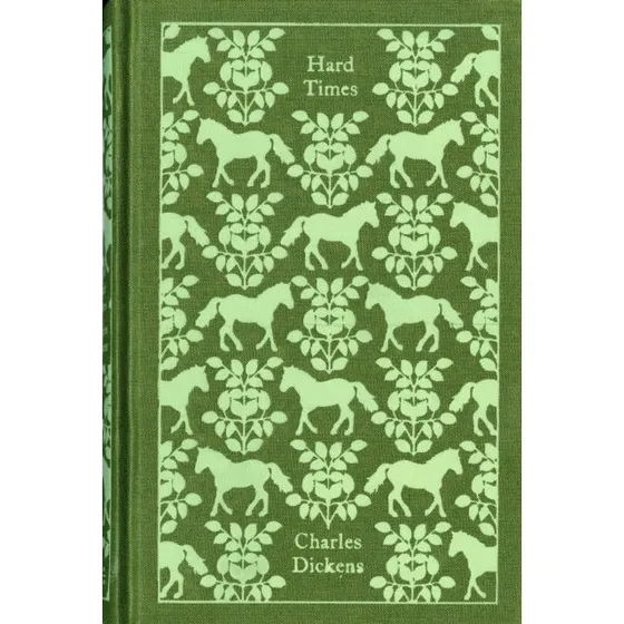 Charles Dickens: Hard Times - Clothbound Classics