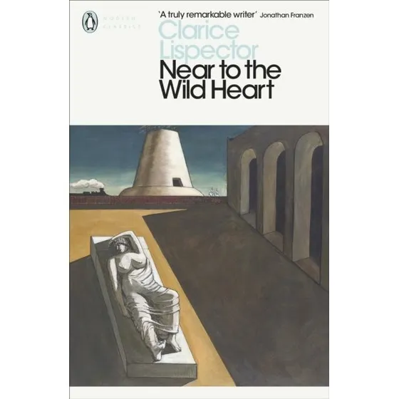 Clarice Lispector: Near to the Wild Heart