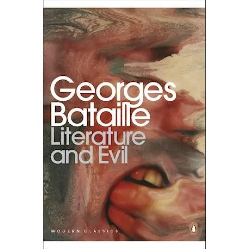 Georges Bataille: Literature and Evil - Bog