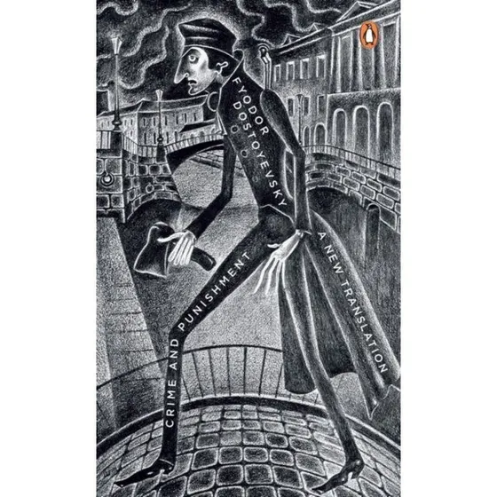 Crime and Punishment - Fyodor Dostoyevsky
