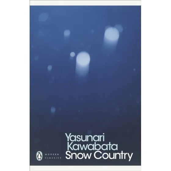 Snow Country - Yasunari Kawabata
