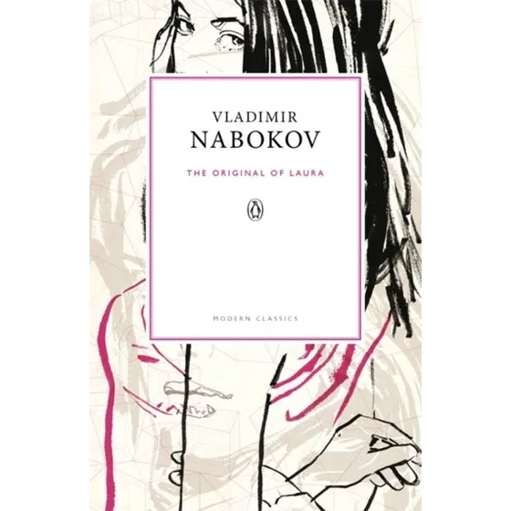 The Original of Laura - Vladimir Nabokov