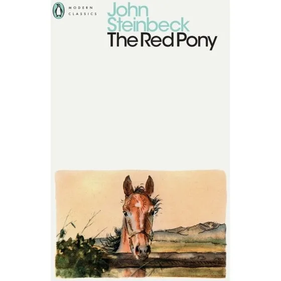 John Steinbeck: The Red Pony