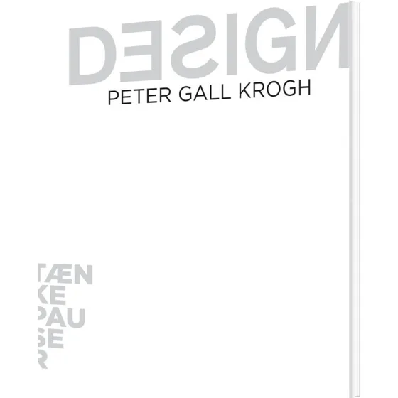 Tænkepauser: Design — Peter Gall Krogh (hæftet)