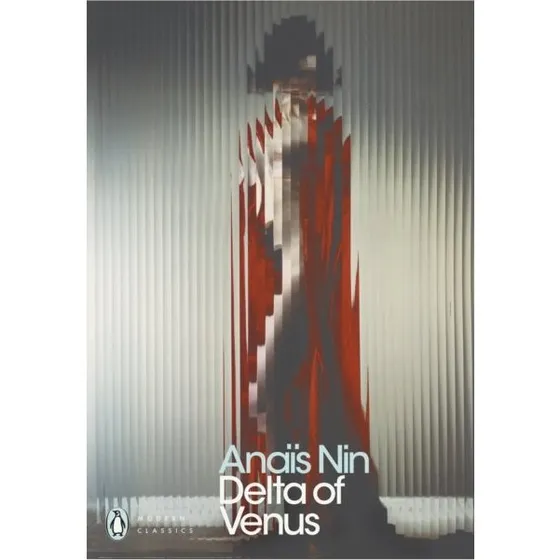 Anaïs Nin - Delta of Venus
