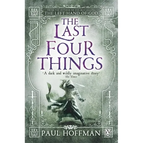 The Last Four Things - Paul Hoffman (Bog)