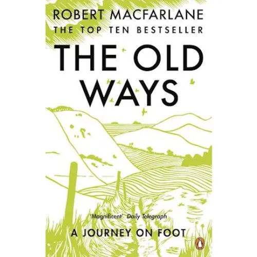 Robert Macfarlane - The Old Ways - Bog