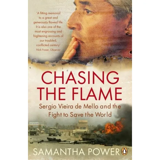 Chasing the Flame - Samantha Power (Bog)