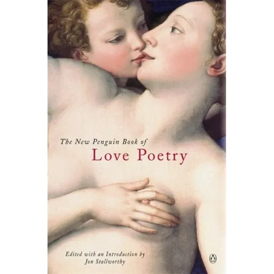 Penguin The New Penguin Book of Love Poetry