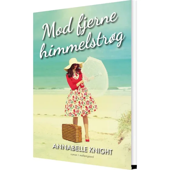 Mod fjerne himmelstrøg – roman af Annabelle Knight
