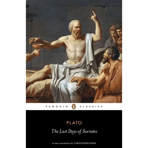 The Last Days of Socrates - Plato