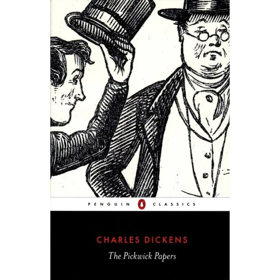 Charles Dickens: The Pickwick Papers