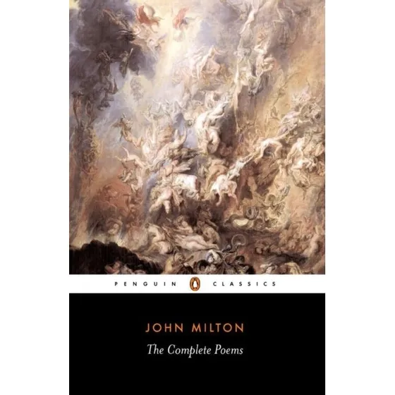 John Milton: The Complete Poems