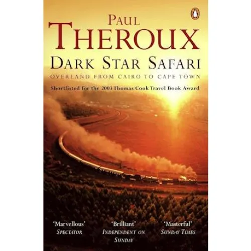 Paul Theroux: Dark Star Safari - Bog