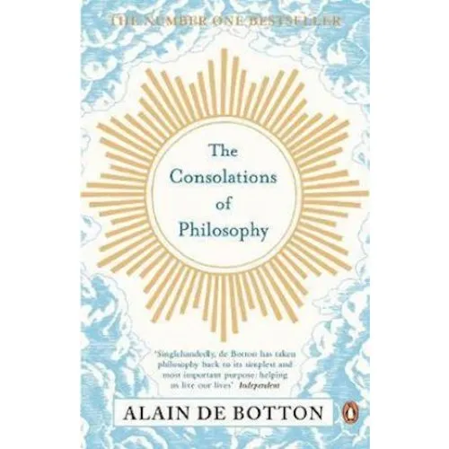 Alain de Botton - The Consolations of Philosophy (Bog)