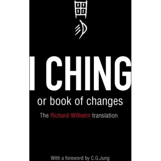I Ching eller Book of Changes - Richard Wilhelm