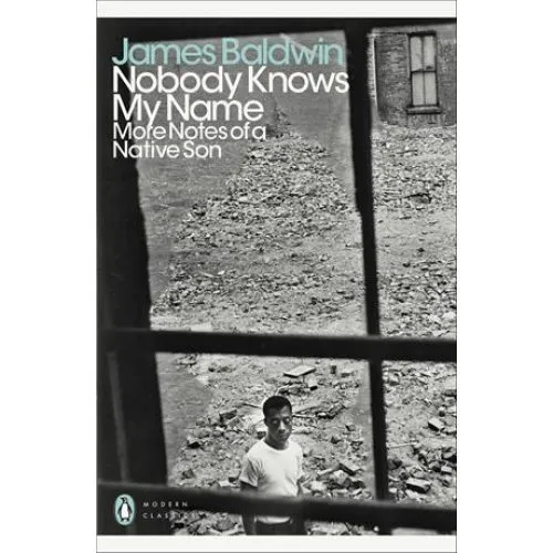 James Baldwin: 'Nobody Knows My Name' - Bog