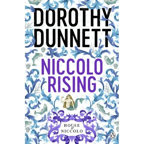 Dorothy Dunnett: Niccolo Rising (The House of Niccolo, bog 1)