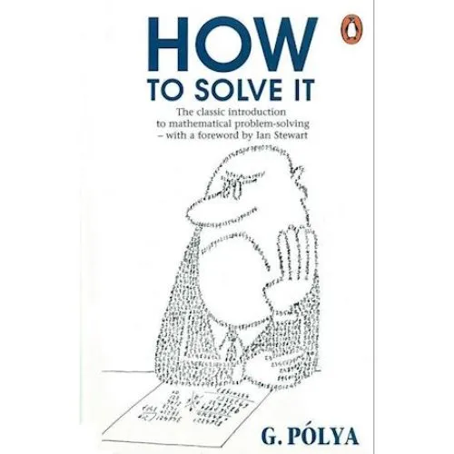 George Pólya: How to Solve It - Bog