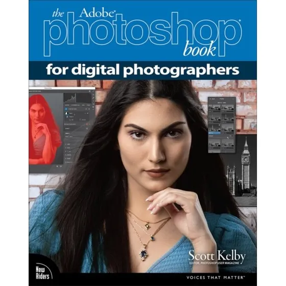 Adobe Photoshop Book for Digital Photographers - Scott Kelby