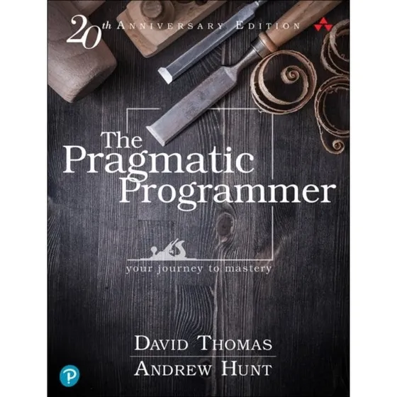 The Pragmatic Programmer - Andrew Hunt & David Thomas
