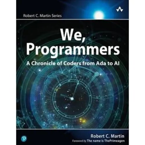 We, Programmers - Robert C. Martin (Uncle Bob) - Bog