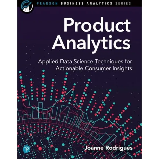 Product Analytics af Joanne Rodrigues-Craig