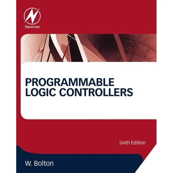 Programmable Logic Controllers - William Bolton (6. udgave)