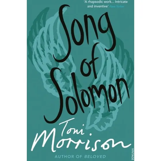 Toni Morrison: Song of Solomon