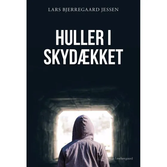 Huller i skydækket – Lars Bjerregaard Jessen